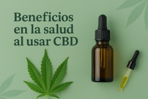 Beneficios en la salud al usar CBD